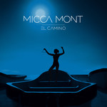 El Camino (Cd Single) Micca Mont