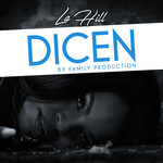 Dicen (Cd Single) La Hill
