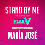 Stand By Me (Cd Single) Maria Jose