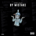By Mistake (Cd Single) Young Dolph