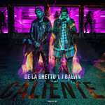 Caliente (Featuring J Balvin) (Cd Single) De La Ghetto