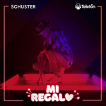 Mi Regalo (Cd Single) Schuster