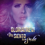 Me Siento Tan Sola (En Vivo) (Cd Single) Gloria Trevi