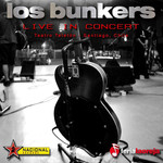 Live In Concert Los Bunkers
