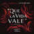 Caratula frontal de Que La Vida Vale (Cd Single) Natalia Lafourcade