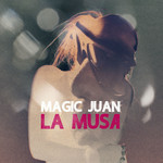 La Musa (Cd Single) Magic Juan