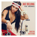 Nueva Actitud (Featuring Arcangel) (Cd Single) Kat Deluna