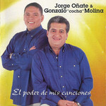 El Poder De Mis Canciones Jorge Oate & El Cocha Molina