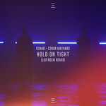 Hold On Tight (Featuring Conor Maynard) (Lux Holm Remix) (Cd Single) R3hab