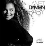Dammn Baby (Miguel Campbell Remixes) (Ep) Janet Jackson