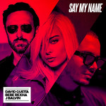Say My Name (Featuring Bebe Rexha & J Balvin) (Cd Single) David Guetta