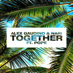 Together (Featuring Nari & Pope) (Cd Single) Alex Gaudino