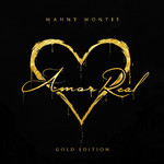 Amor Real (Gold Edition) Manny Montes