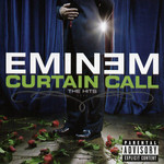 Curtain Call (The Hits) (Deluxe Edition) Eminem