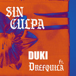 Sin Culpa (Featuring Drefquila) (Cd Single) Duki