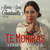 Cartula frontal Maria Jose Quintanilla Te Moriras (Version Mariachi) (Cd Single)