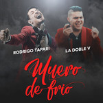 Muero De Frio (Featuring La Doble V) (Cd Single) Rodrigo Tapari