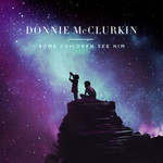 Some Children See Him (Cd Single) Donnie Mcclurkin