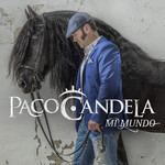 Mi Mundo Paco Candela