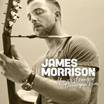 You're Stronger Than You Know James Morrison