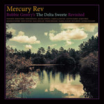 Bobbie Gentry's The Delta Sweete Revisited Mercury Rev