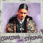 Coming Off Strong (Cd Single) Quincy