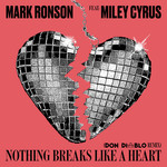 Nothing Breaks Like A Heart (Featuring Miley Cyrus) (Don Diablo Remix) (Cd Single) Mark Ronson