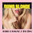 Carátula frontal Avril Lavigne Dumb Blonde (Featuring Nicki Minaj) (Cd Single)