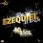40 Aos Ezequiel