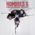 Con Los Brazos En Cruz (Cd Single) Hombres G