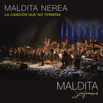 La Cancion Que No Termina (Directo Sinfonico) (Cd Single) Maldita Nerea