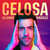 Caratula frontal de Celosa (Cd Single) Alejandro Gonzalez