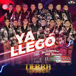 Ya Llego (Cd Single) Banda Tierra Sagrada