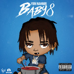 Baby 8 (Cd Single) Ybn Nahmir