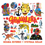 Carnavalera (Featuring Systema Solar) (Cd Single) Bomba Estereo