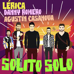 Solito Solo (Featuring Danny Romero & Agustin Casanova) (Cd Single) Lerica