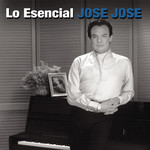 Lo Esencial Jose Jose