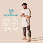 Just To See You Smile (Cd Single) Mitchell Tenpenny