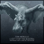 Can't Stop The Bleeding (Featuring Gary Clark Jr. & Gramatik) (Cd Single) Tom Morello