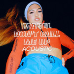 Don't Call Me Up (Acoustic) (Cd Single) Mabel