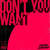Cartula frontal Cedric Gervais Don't You Want (Cd Single)