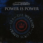 Power Is Power (Featuring The Weeknd, Travis Scott) (Music Inspired By Game Of Thrones) (Cd Single) Sza
