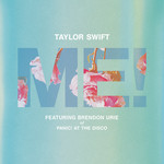 Me! (Featuring Brendon Urie) (Cd Single) Taylor Swift