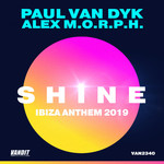 Shine Ibiza Anthem 2019 (Cd Single) Paul Van Dyk & Alex M.o.r.p.h.