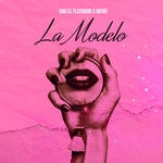La Modelo (Featuring Gotay El Autentiko) (Cd Single) Sou El Flotador