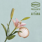 Presiento (Featuring Aitana) (Cd Single) Morat