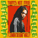 That's Not True (Featuring Damian Jr. Gong Marley) (Cd Single) Skip Marley