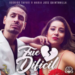 Fue Dificil (Featuring Maria Jose Quintanilla) (Cd Single) Rodrigo Tapari