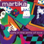 Safe In The Arms Of Love (Cd Single) Martika