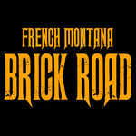 Brick Road (Cd Single) French Montana